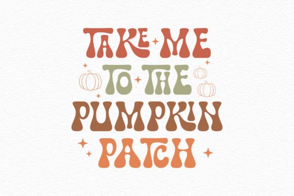 Download Take Me to the Pumpkin Patch Svg - Premium Resources